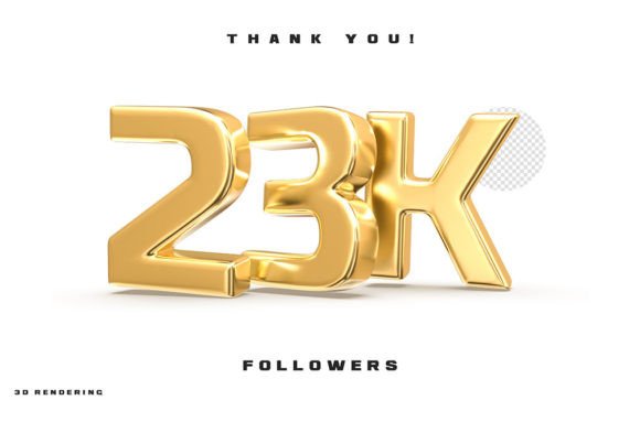 Thank You Followers 23: 3D Render